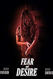 Страх и желание (2019)
