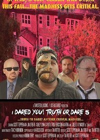 Я бросил тебе вызов! Правда или действие 5 (2019)