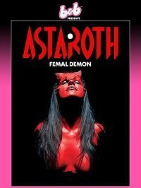 Астарот, женщина-демон (2020)