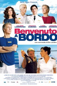 Добро пожаловать на борт (2011)