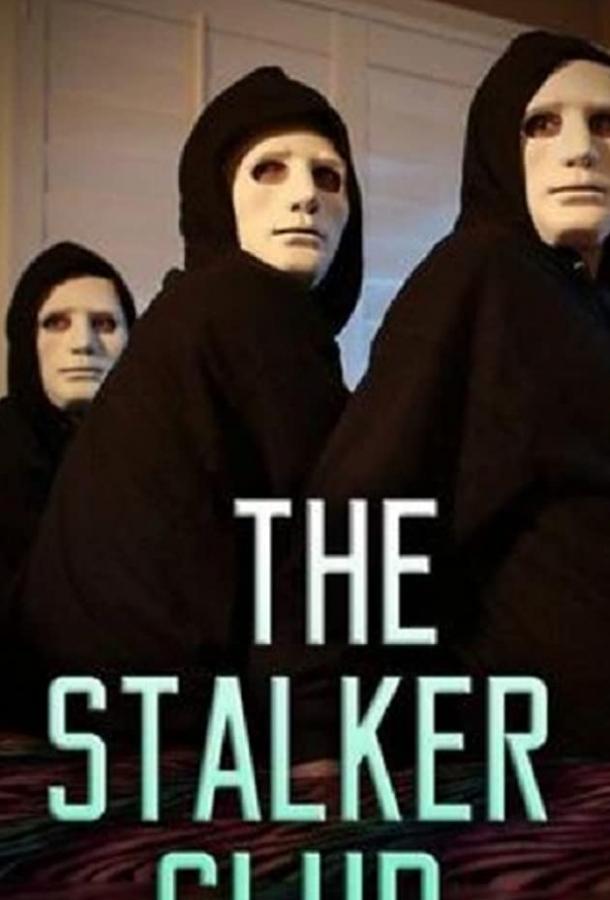 The Stalker Club (2017)