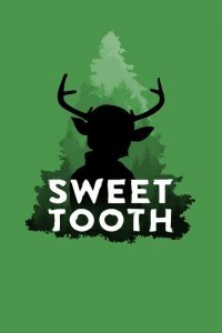 Sweet Tooth: Мальчик с оленьими рогами (1 сезон)