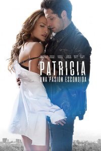 Скрытая страсть Патрисии (2020)