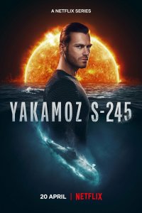 Подводная лодка Yakamoz S-245 (1 сезон)