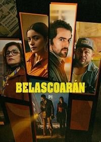 Частный детектив Беласкоаран (1 сезон)
