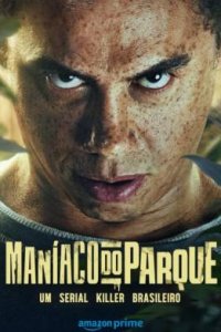 Парковый маньяк (2024)